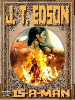 cover image of Is-A-Man (A J.T. Edson Standalone Western)